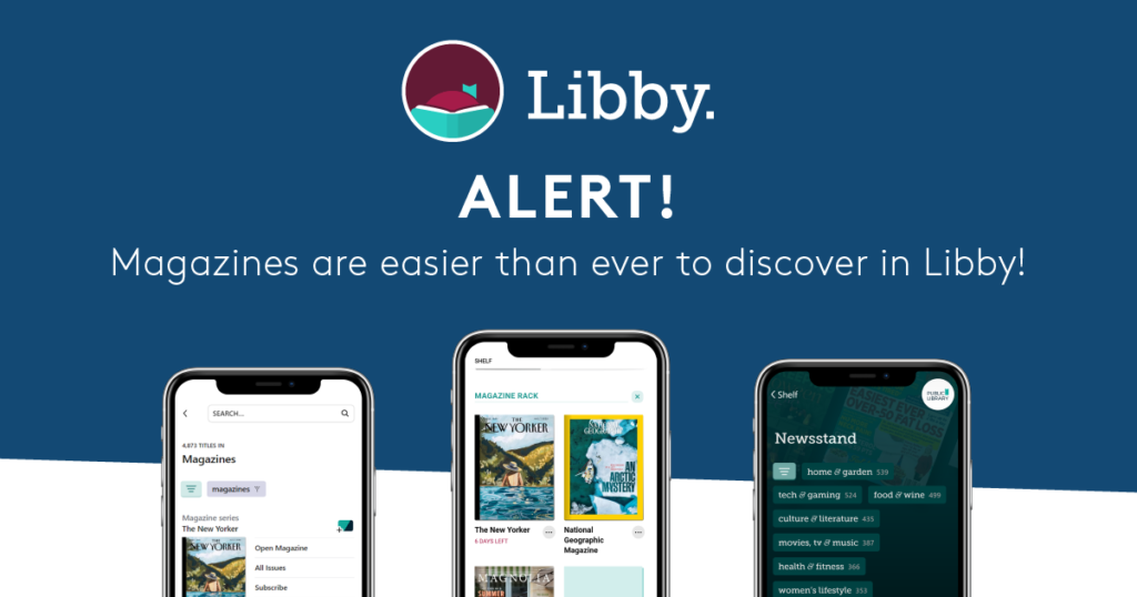 Magazines Are Now Available on Libby!
